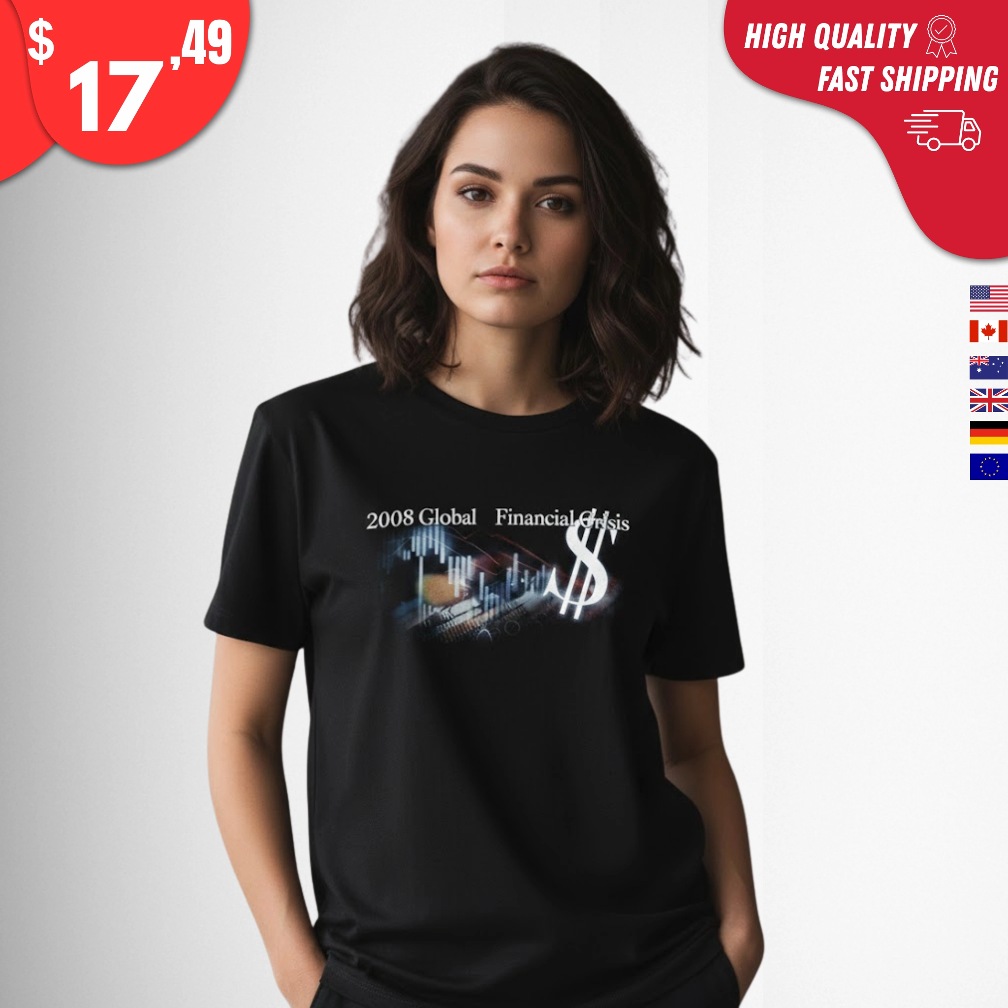 2008 Global Financial Crisis Shirt