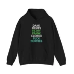 Dank memes filthy frank clorox fuck normies Hoodie