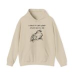 i have to saw weird stuff or I'll Die Hoodie