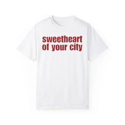 sweetheart of your city rosie t-Shirt