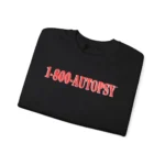 1-800-autopsy Folded Shirt