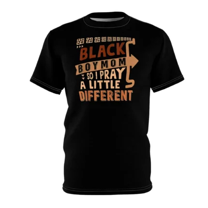 Black Boy Mom So I Pray A Little Different Shirt