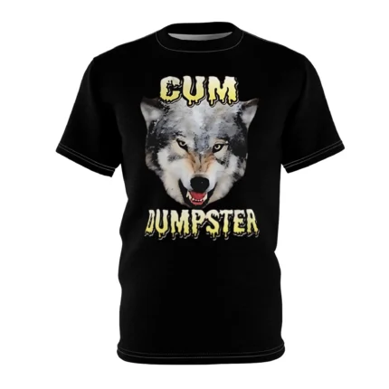 Cum dumpster wolf Shirt