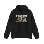 Foxtrot delta tango we are not going back Hoodie