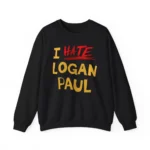 I hate logan paul Sweatshirt