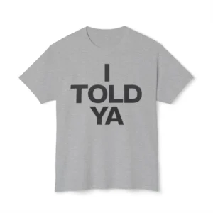 I told ya Zendaya Shirt