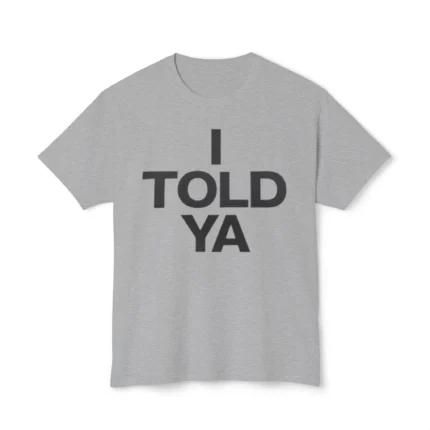 I told ya Zendaya Shirt