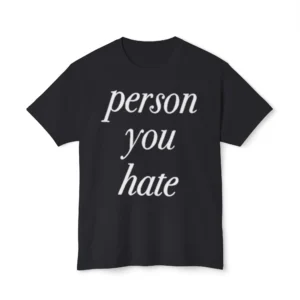 Praying Person You Hate Shirt