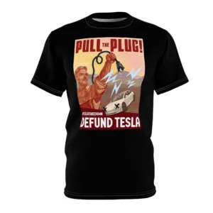 Pull the plug defund tesla Shirt