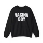 Vagina Boy Sweatshirt