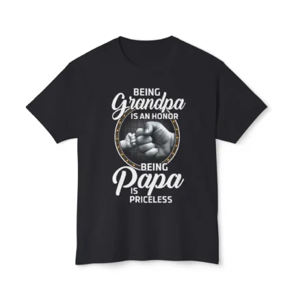 being grandpa is an honor being papa is priceless shirt