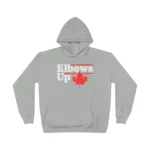 Elbows Up Hoodie
