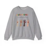Everyone Is Welcome Here Idaho Teacher Sweatshirt