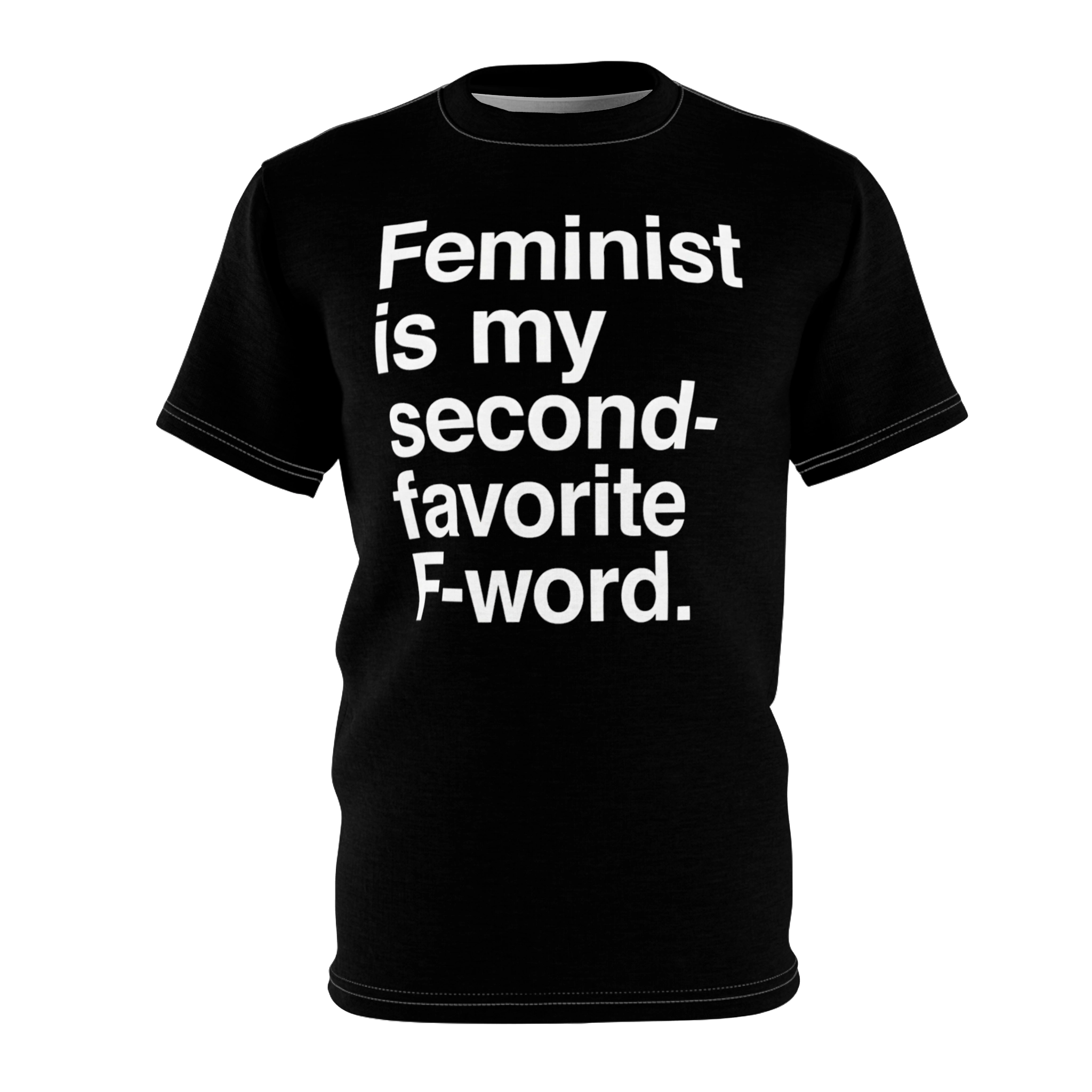 feminist-is-my-second-favorite-f-word-shirt Feminist Is My Second Favorite F-Word Shirt