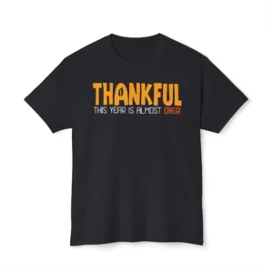 Funny Thanksgiving Gift Shirt