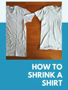 How To Shrink A Shirt
