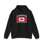 Mike Myers Canada Is Not For Sale Hoodie