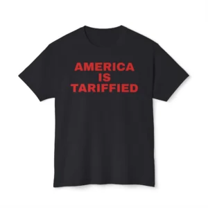 America Is Tariffied Shirt