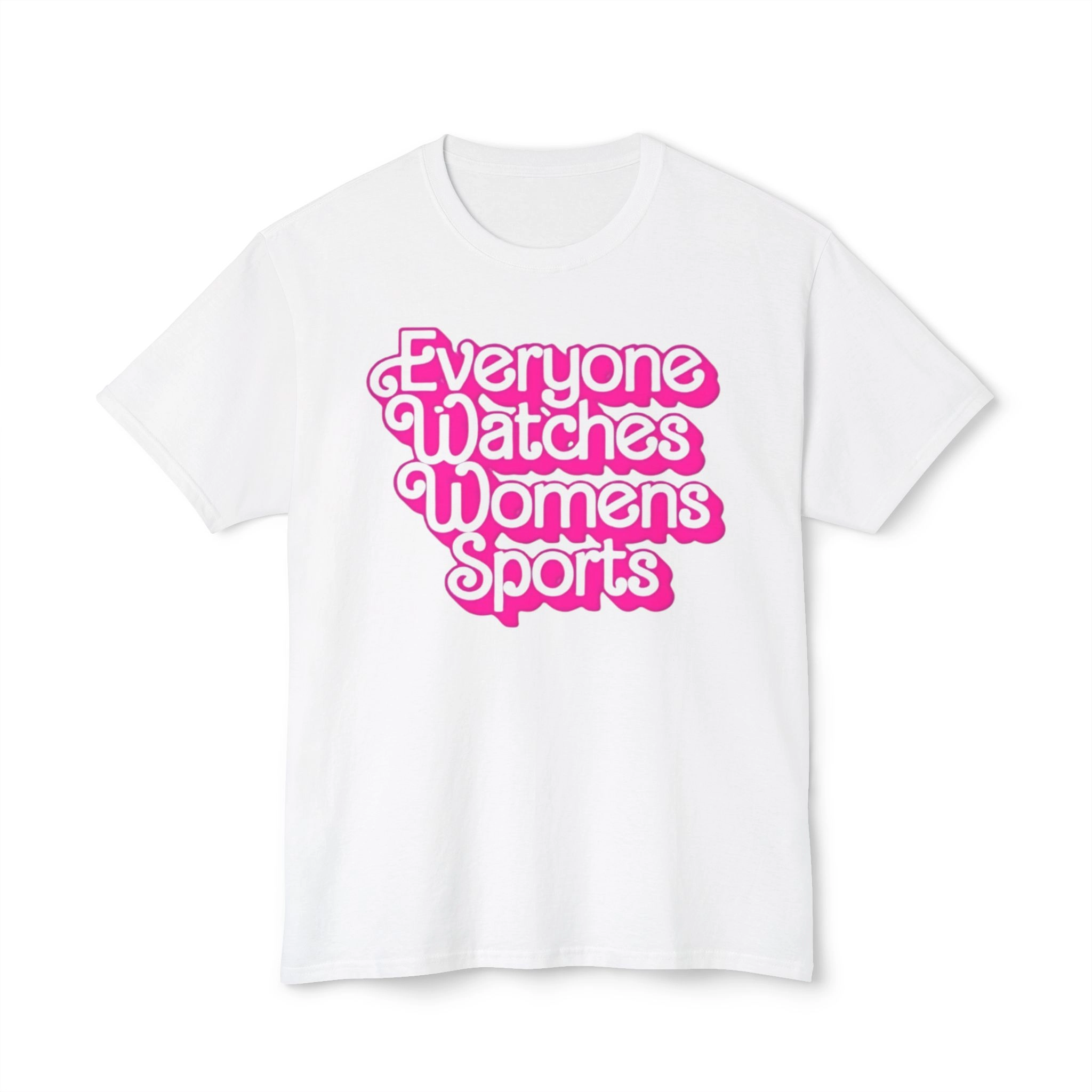everyone-watches-womens-sports-shirt Everyone Watches Women's Sports Shirt