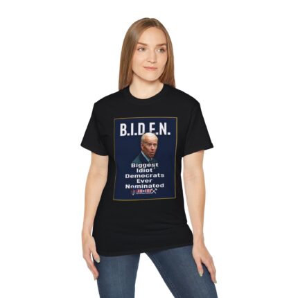 B.I.D.E.N. Biggest Idiot Democrats Ever Nominated Shirt