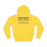 Temporary IKEA Co-Worker Please Don’t Ask Me Any Hard Questions Hoodie