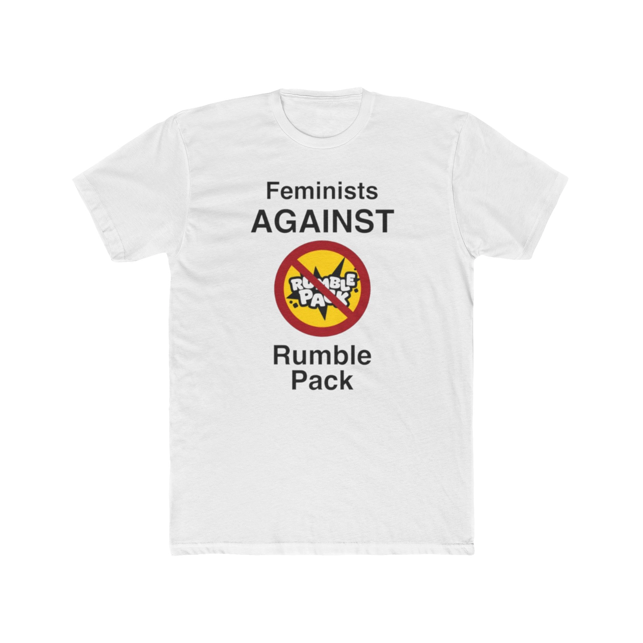 feminists-against-rumble-pack-shirt Feminists Against Rumble Pack Shirt