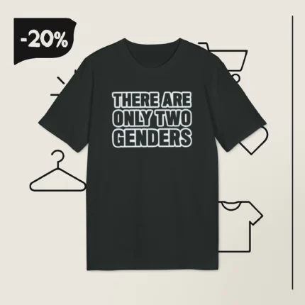 there are only two genders Student Shirt