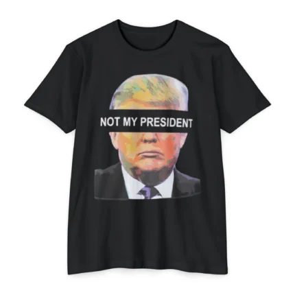 Not My President Breanna Morello T Shirt