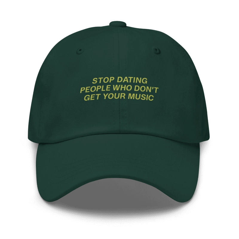 Stop-Dating-People-Who-Dont-Get-Your-Music-Hat Stop Dating People Who Don't Get Your Music Hat