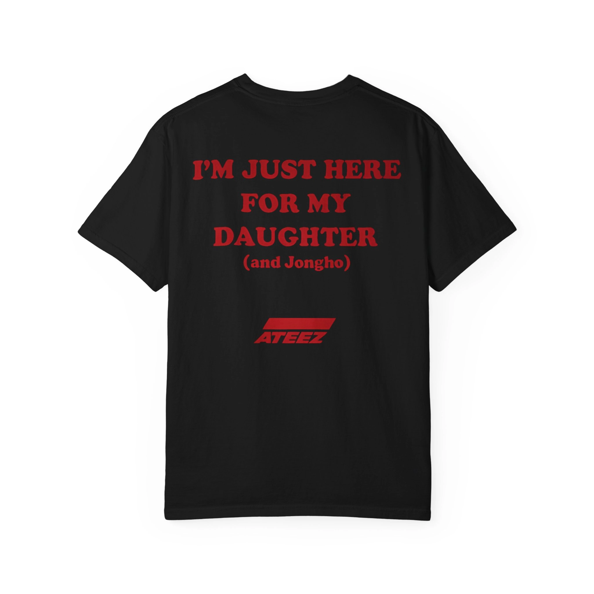Im-Just-Here-For-My-Daughter-And-Jongho-Ateez-Shirt I'm Just Here For My Daughter And Jongho Ateez Shirt