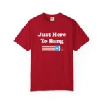 Just Here To Bang Rex Ryan Shirt