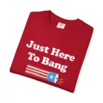 Just Here To Bang Rex Ryan T Shirt