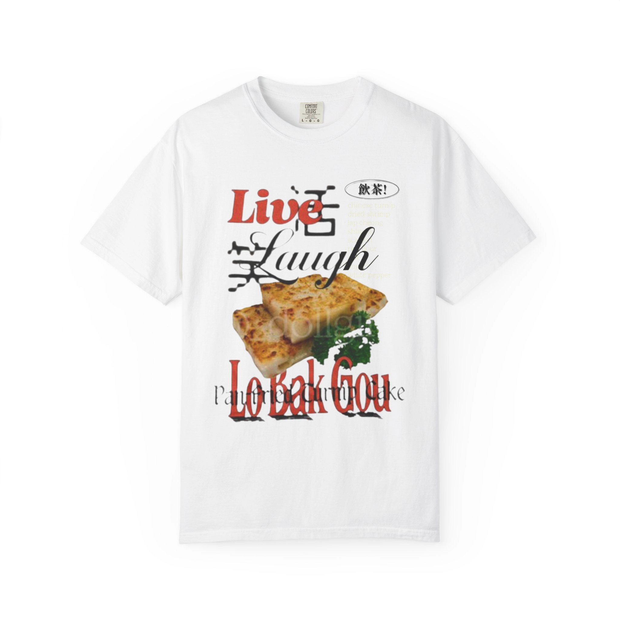 Live-Laugh-lo-Bak-Gou-Shirt Live Laugh Lo Bak Gou Shirt