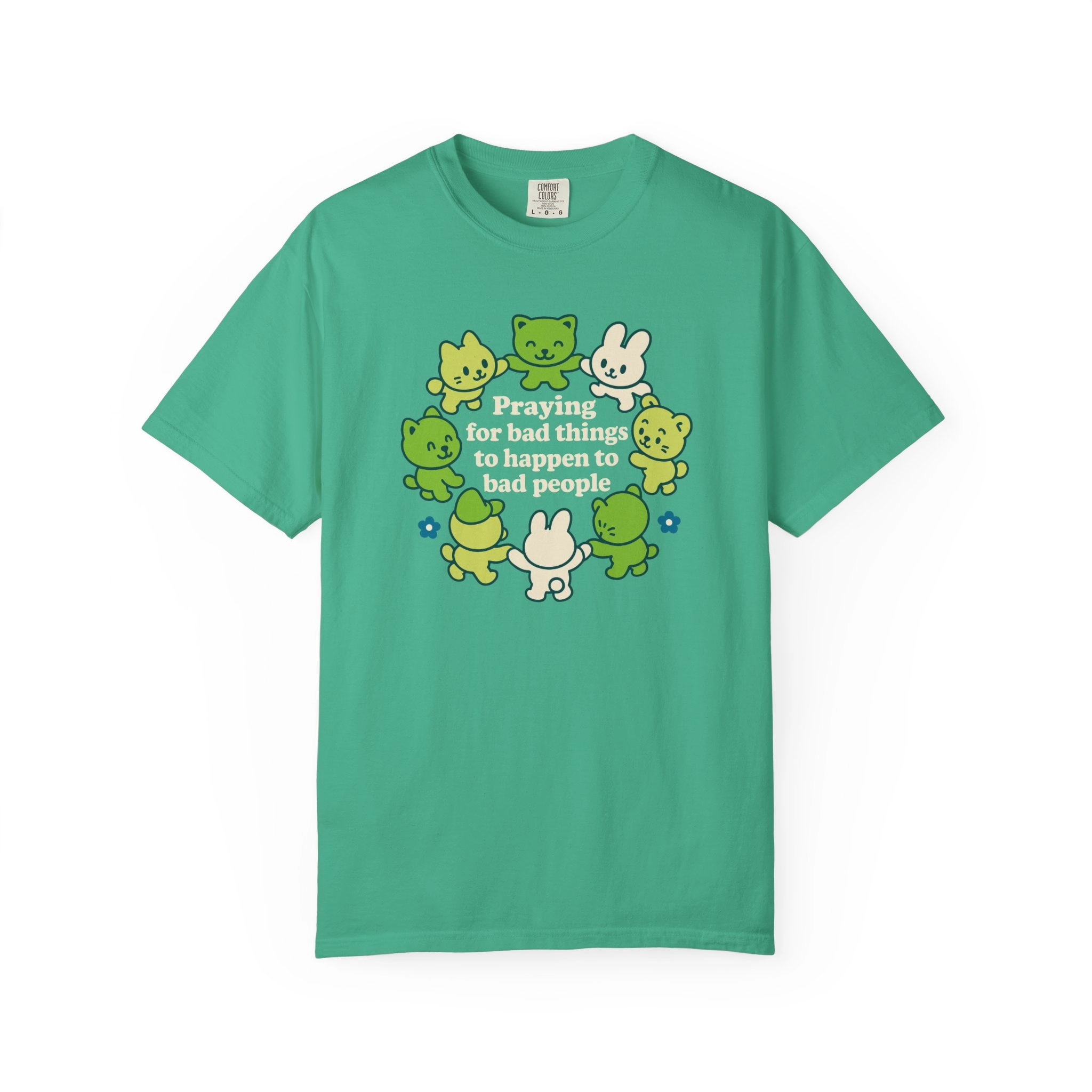 Praying-for-Bad-Things-to-Happen-to-Bad-People-Shirt Praying for Bad Things to Happen to Bad People Shirt