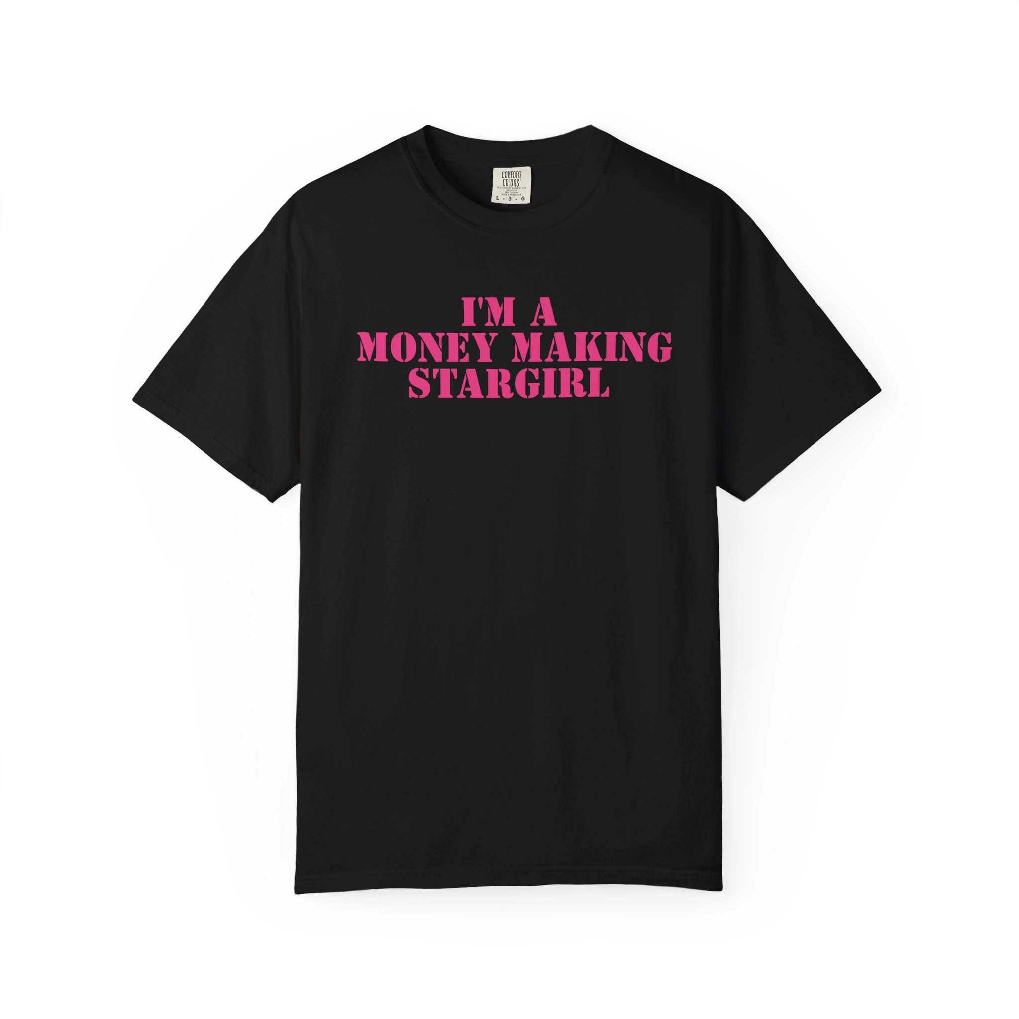 im-a-money-making-star-girl-shirt I’m A Money Making Stargirl Shirt