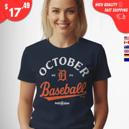 Detroit Tigers October Baseball Postseason 2025 t-Shirt