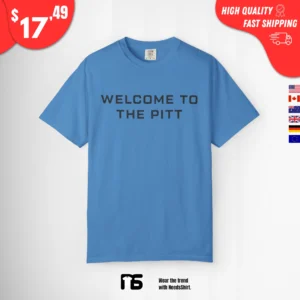 welcome to the pitt Shirt