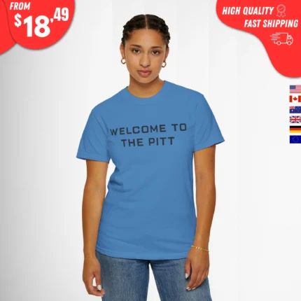 welcome to the pitt t-Shirt