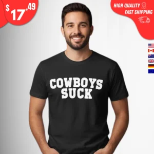 Cowboys Suck Shirt