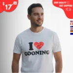 I Love Gooning Shirt