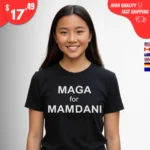 MAGA for Mamdani Shirts
